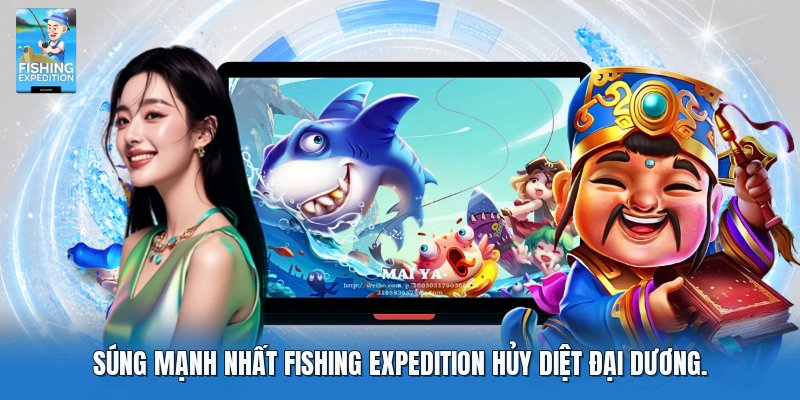 Súng mạnh nhất fishing expedition hủy diệt đại dương. Súng mạnh nhất fishing expedition hủy diệt đại dương.